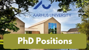 Read more about the article 09 PhD Positions Open at University of Aarhus Denmark