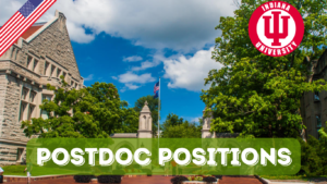 Read more about the article 29 PostDoctoral Positions Available At Indiana University, United States