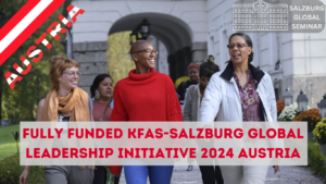 Read more about the article Fully Funded KFAS-Salzburg Global Leadership Initiative 2024 Austria